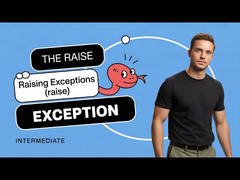 Python Intermediate Raising Exceptions Raise