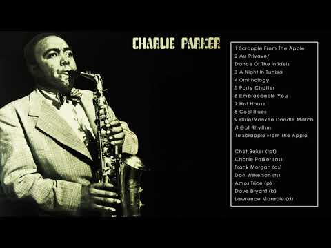 Charlie Parker Best Songs - Charlie Parker Greatest Hits Full Album