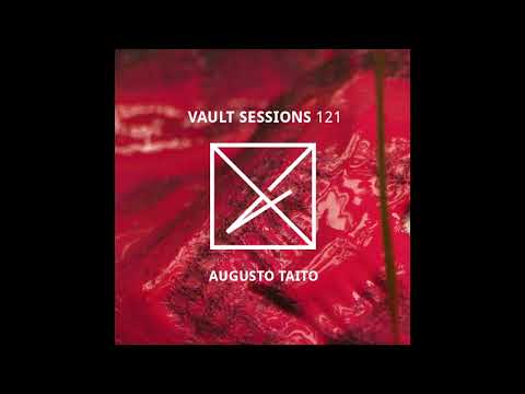 Augusto Taito - Vault Sessions #121