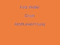 Fats Waller - Dinah