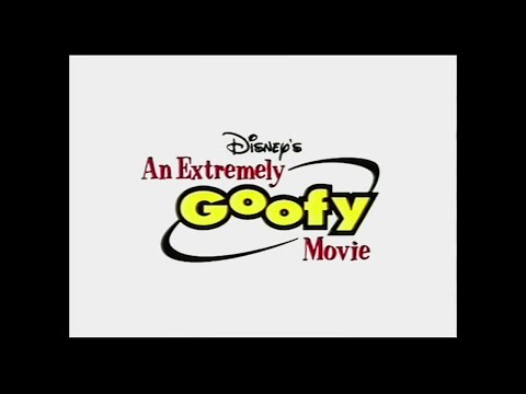 An Extremely Goofy Movie UK VHS Trailer, 2000