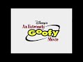 An Extremely Goofy Movie UK VHS Trailer 2000
