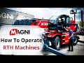 Magni RTH Operator Familiarization - HOW TO OPERATE Magni Rotating Telescopic Handlers