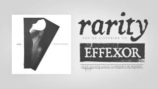 Rarity - Effexor
