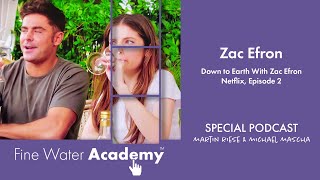 Martin Riese & Michael Mascha The waters from Netflix: Down to Earth with Zac Efron