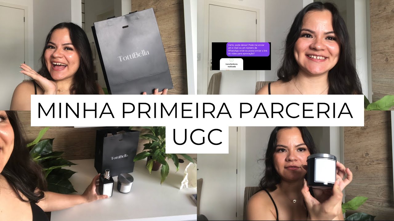 MINHA PRIMEIRA PARCERIA UGC | MINHA EXPERIÊNCIA E SIM FOI PARCERIA PAGA
