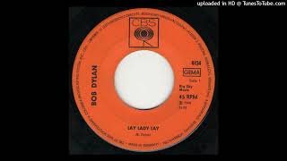 Bob Dylan – Lay Lady Lay (Extended Single Version 1969)