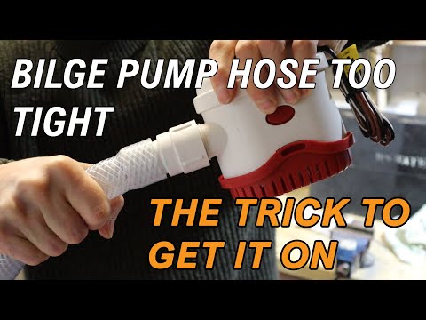 Bilge pumps, how to fit a hose that seems too tight - made easy.