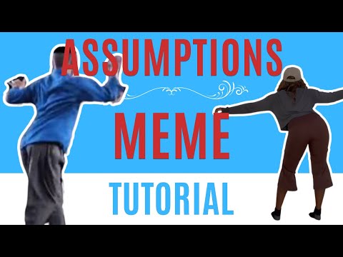 Assumptions Meme* STEP BY STEP DANCE TUTORIAL (beginner friendly)
