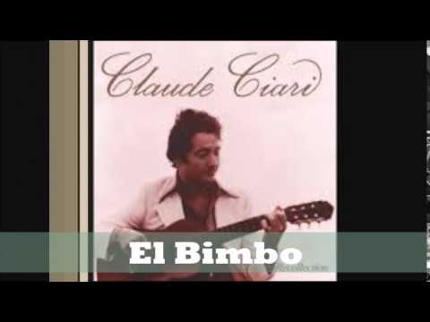 El Bimbo-  Claude Ciari