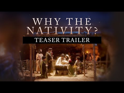 Why the Nativity - Official Teaser Trailer