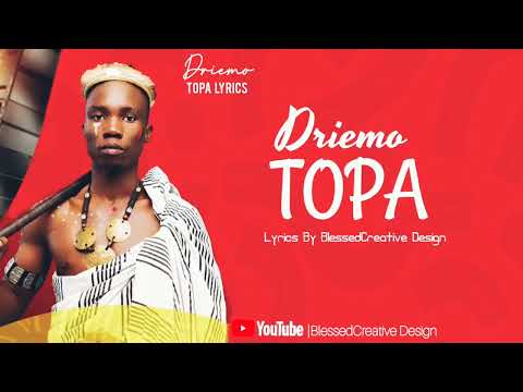 Driemo - Topa ( Lyrics ) @blessedcreative Design +265996687622