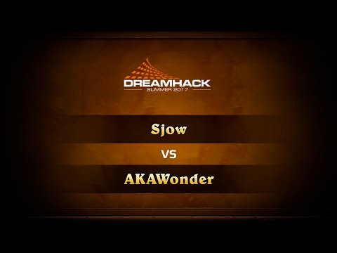 Sjow vs AKAWonder, DreamHack Summer 2017 Group Stage