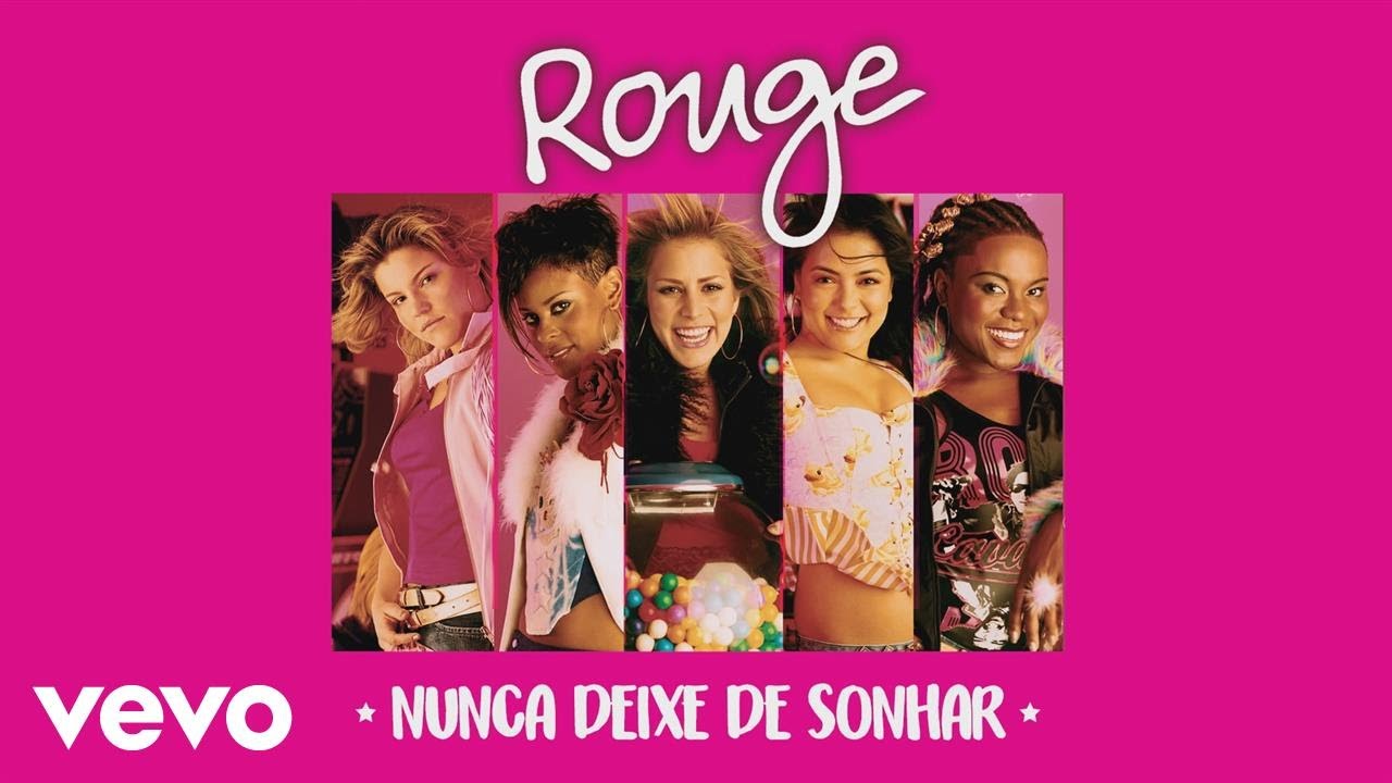 Rouge - Nunca Deixe de Sonhar (El Poder de los Sueños) (Áudio Oficial) ft. KLB