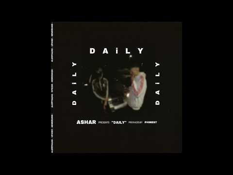 ASHAR - D A I L Y (Prod.Phinest)