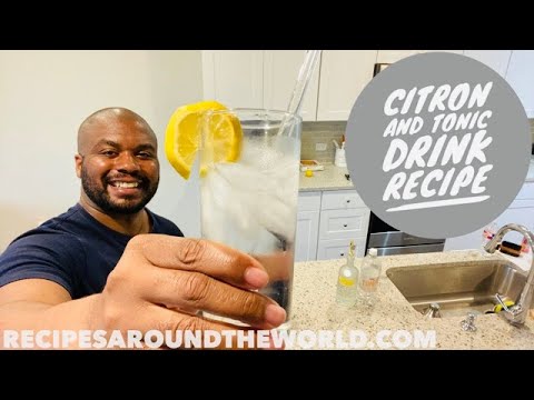Citron and Tonic Drink Recipe