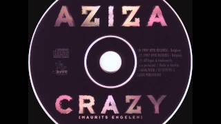 Aziza - Crazy (Tokapi Extended)