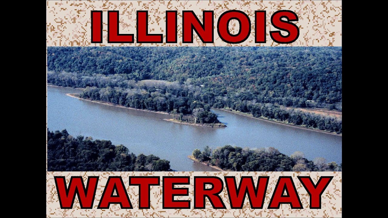 Illinois Waterway - Illinois Waterway Guidebook