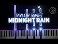Taylor Swift - Midnight Rain - Piano