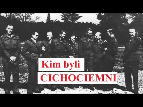 Kim byli CICHOCIEMNI