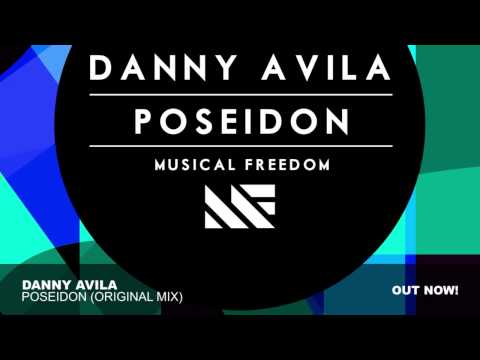 Danny Avila - Poseidon (Original Mix)