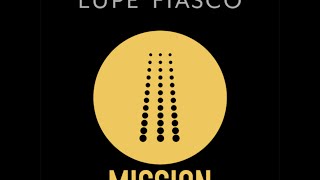 Lupe Fiasco | Mission // Lyrics