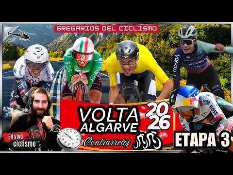 🔴EN VIVO ETAPA 3 CRONO VUELTA ALGARVE 2026 GREGARIOS DEL CICLISMO
