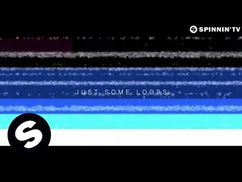 Martin Garrix & TV Noise - Just Some Loops OUT NOW