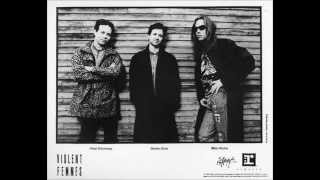 Violent Femmes - My Way