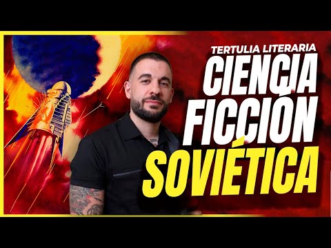 Tertulia literaria: CIENCIA FICCIÓN SOVIÉTICA. Alexandr Beliáyev e Iván Efremov.