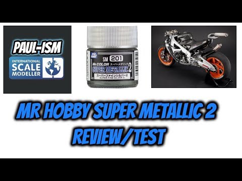 Mr Hobby Super Metallic 2 paint Review/Test