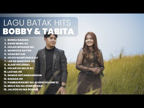KUMPULAN LAGU BATAK HITS BOBBY PURBA & TABITA SIPAHUTAR | PLAYLIST TERBARU LAGU BATAK 2025
