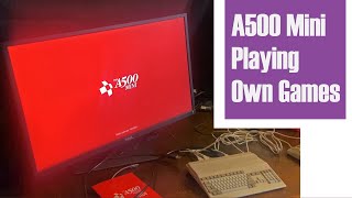 Playing owned games on the Amiga A500 mini