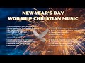 New Year S Day Worship Christian Music Prophetic Songs Prayerful Songs Lyrics