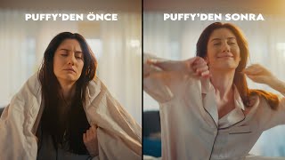 İyi Uyku İçin Puffy! 🌙