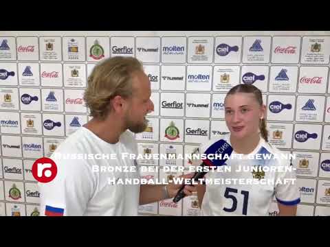 Russische Frauenmannschaft gewann Bronze bei der ersten Junioren Handball Weltmeisterschaft