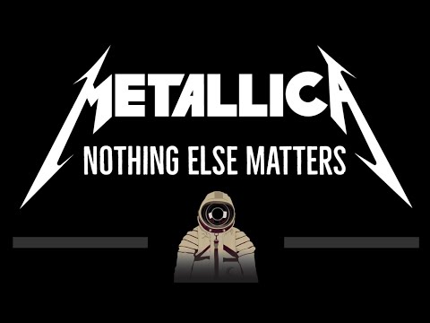 Metallica • Nothing Else Matters (CC)🎤 [Karaoke] [Instrumental Lyrics]