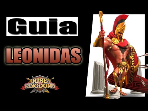 LEONIDAS RISE OF KINGDOMS -TALENTOS E HABILIDADES - GUIA COMPLETO DO COMANDANTE