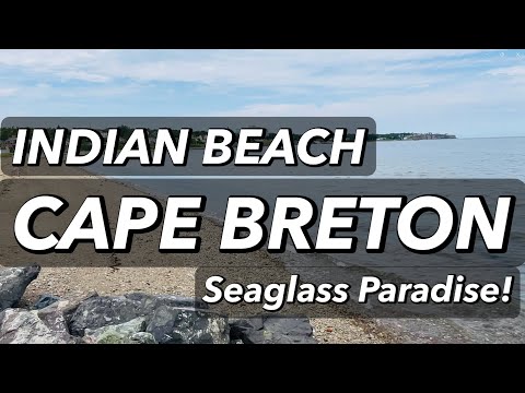 INDIAN BEACH || NORTH SYDNEY || CAPE BRETON ISLAND || Seaglass Paradise!