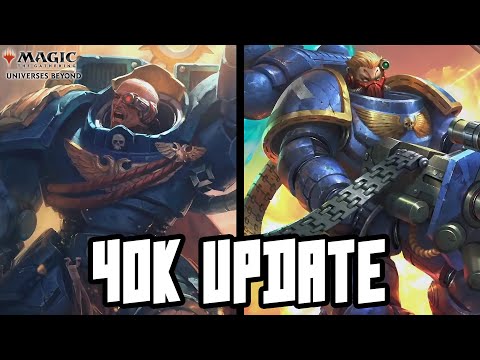 40K Magic the Gathering Update - Releasing 2022