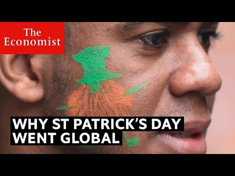 セントパトリック・デーが世界的に有名になった理由｜エコノミスト (Why St Patrick's Day went global | The Economist)