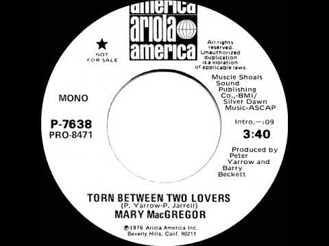 1977 Mary MacGregor - Torn Between Two Lovers (mono radio promo 45)