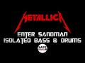 Enter Sandman - Metallica - Isolated Bass & Drums Track