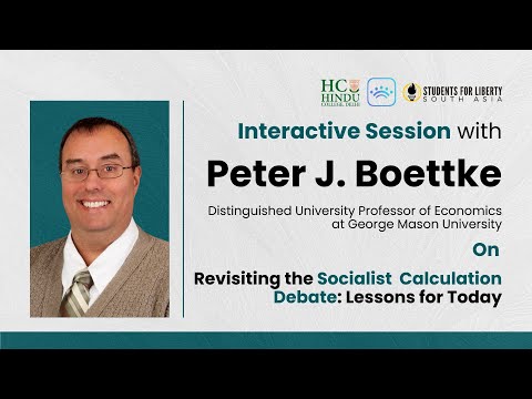 Thumbnail for Revisiting the Socialist Calculation Debate with Prof Peter Boettke | Caucus Interactions by Peter J. Boettke