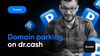 How to park a domain in dr.cash | tutorials by dr.cash