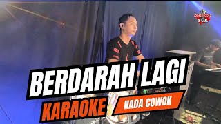 Download lagu BERDARAH LAGI KARAOKE NADA COWOK PRIA mp3 Download lagu BERDARAH LAGI KARAOKE NADA COWOK PRIA mp3