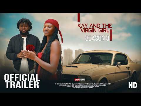 Kay And The Virgin Girl Season 3 (Official Trailer)