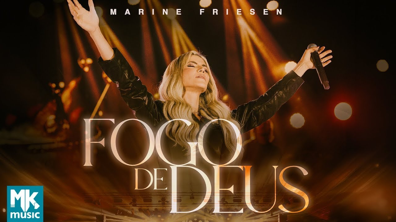 Marine Friesen - Fogo de Deus (Ao Vivo)