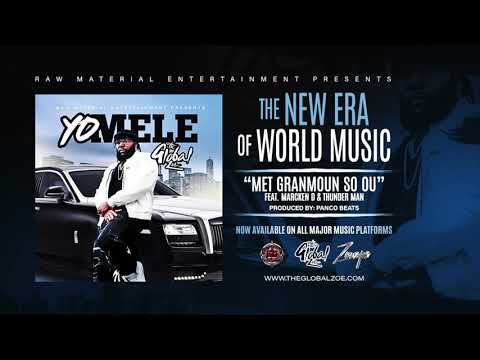 The Global Zoe feat. Marcken D & Thunder Man - Met Granmoun So Ou (Official Audio)