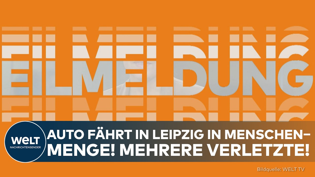 EIL: Auto fährt in Leipzig in Menschenmenge! Mehrere Verletzte!